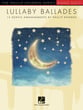 Lullaby Ballades piano sheet music cover